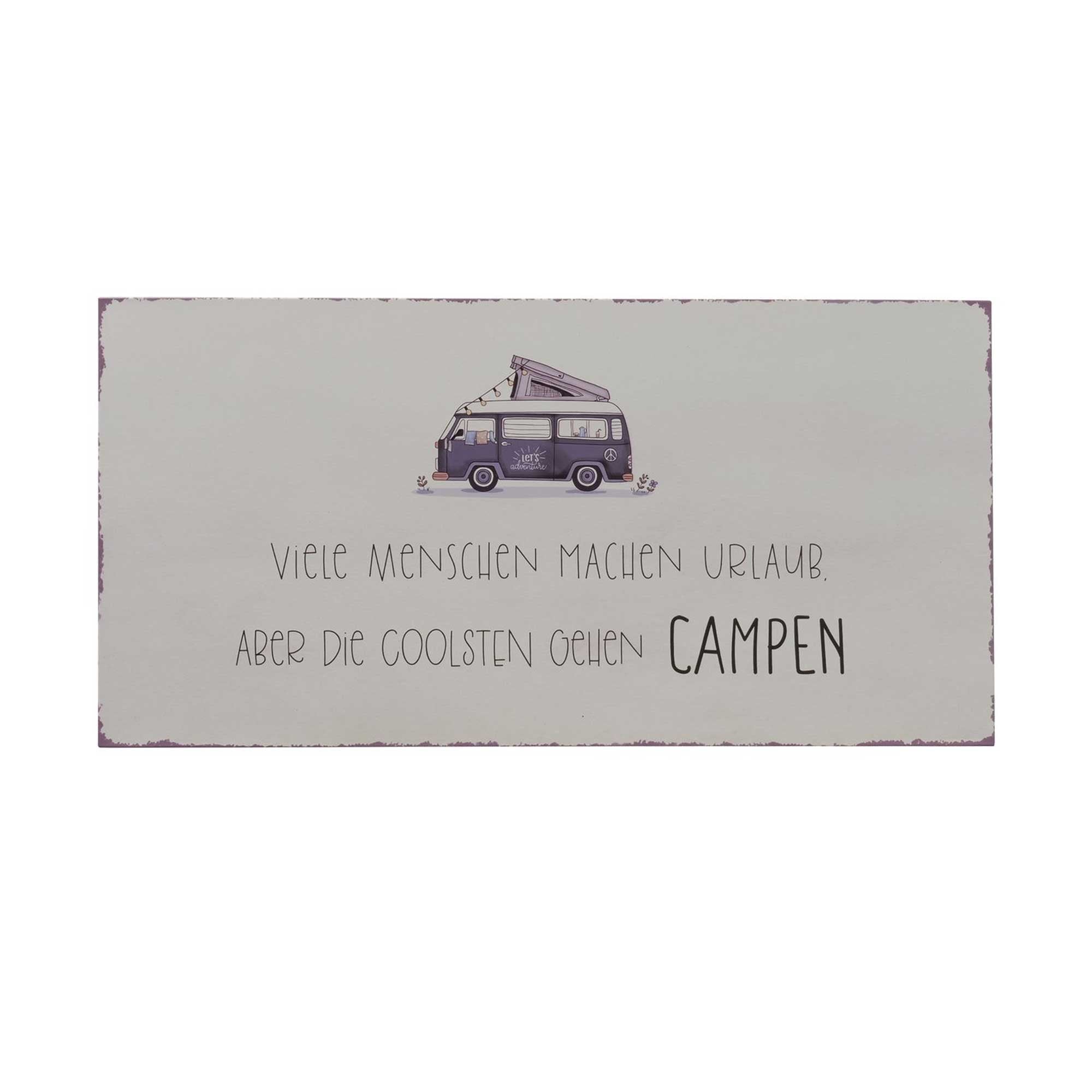 Schild Vanlife - coole Menschen gehen Campen