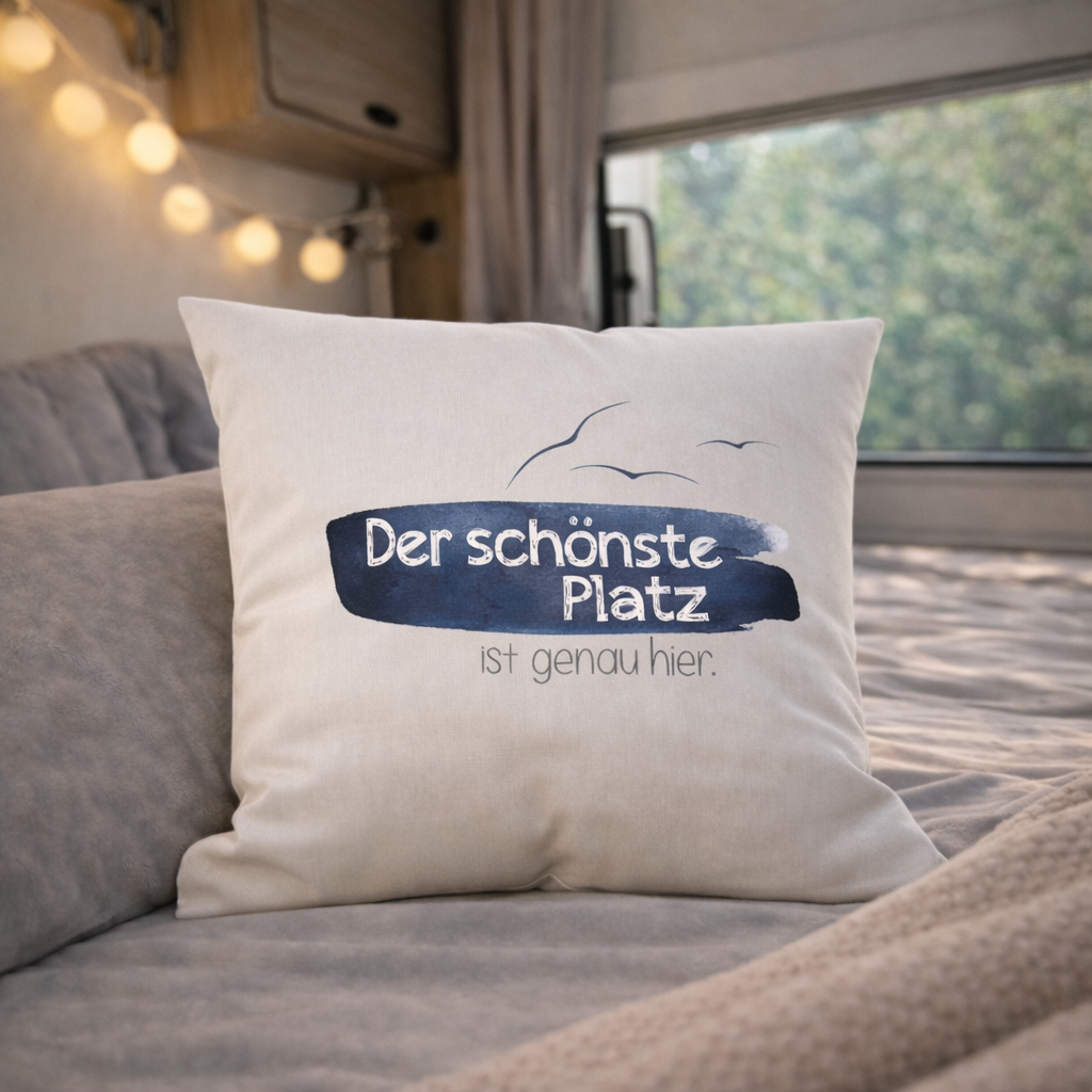 Camping cushion "the most beautiful place..."